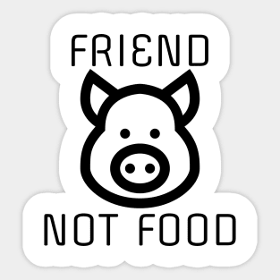 Friend Not Food Sticker